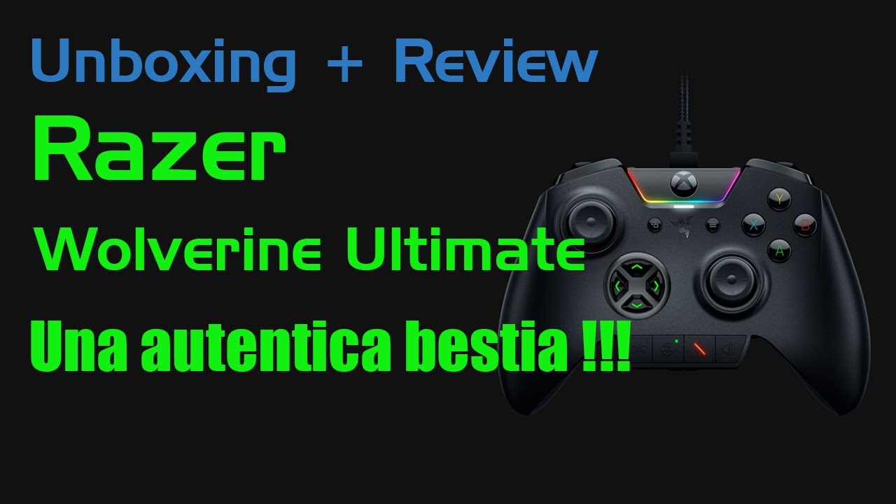 Unboxing y Review Razer Wolverine Ultimate