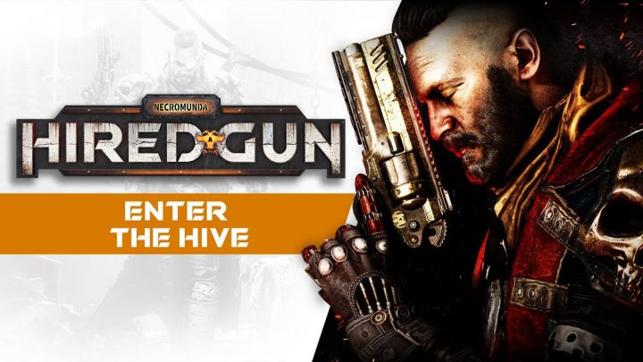 Nuevo tráiler de Necromunda: Hired Gun “Dentro de la colmena”