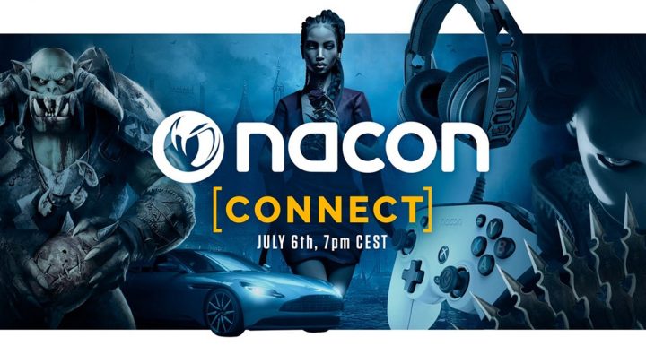 Nacon Connect el 6 de julio a las 19:00 horas