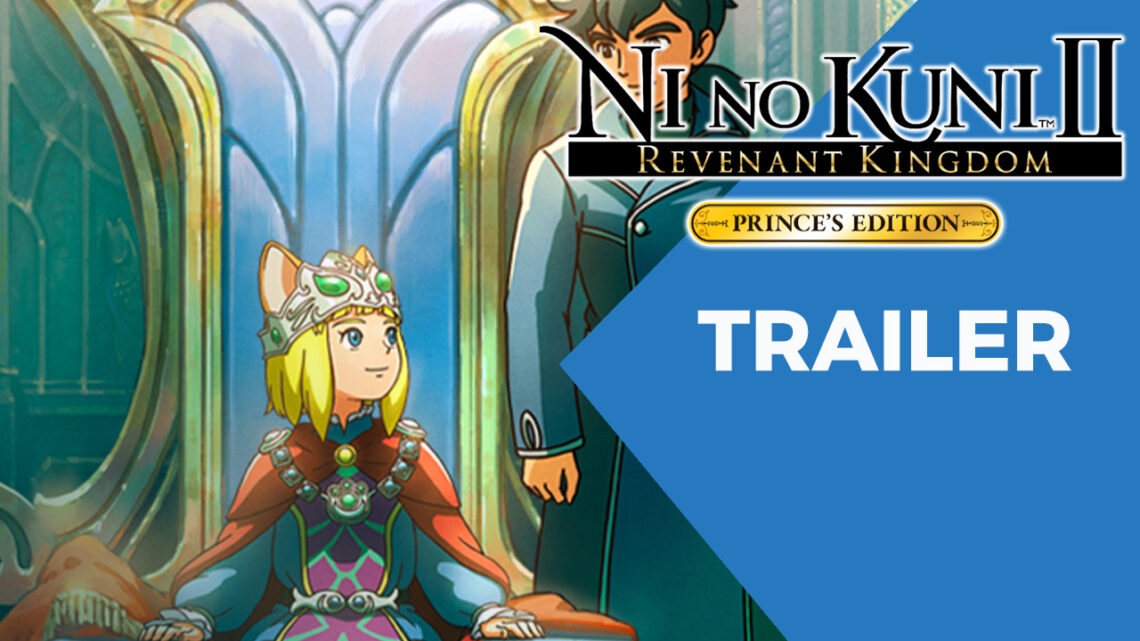 Ni no Kuni II: Revenant Kingdom llega a Xbox con su The Prince’s Edition