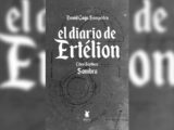 Ultima entrega de la saga El diario de Ertélion