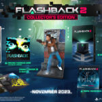La Edición Colecionista de Flasback 2 viene cargada de material