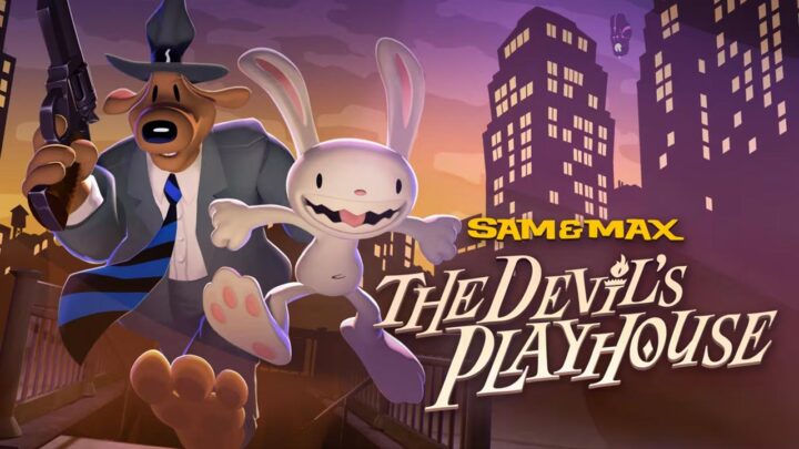 Sam & Max: The Devil’s Playhouse. Análisis