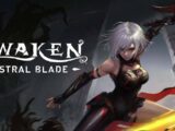 AWAKEN: Astral Blade