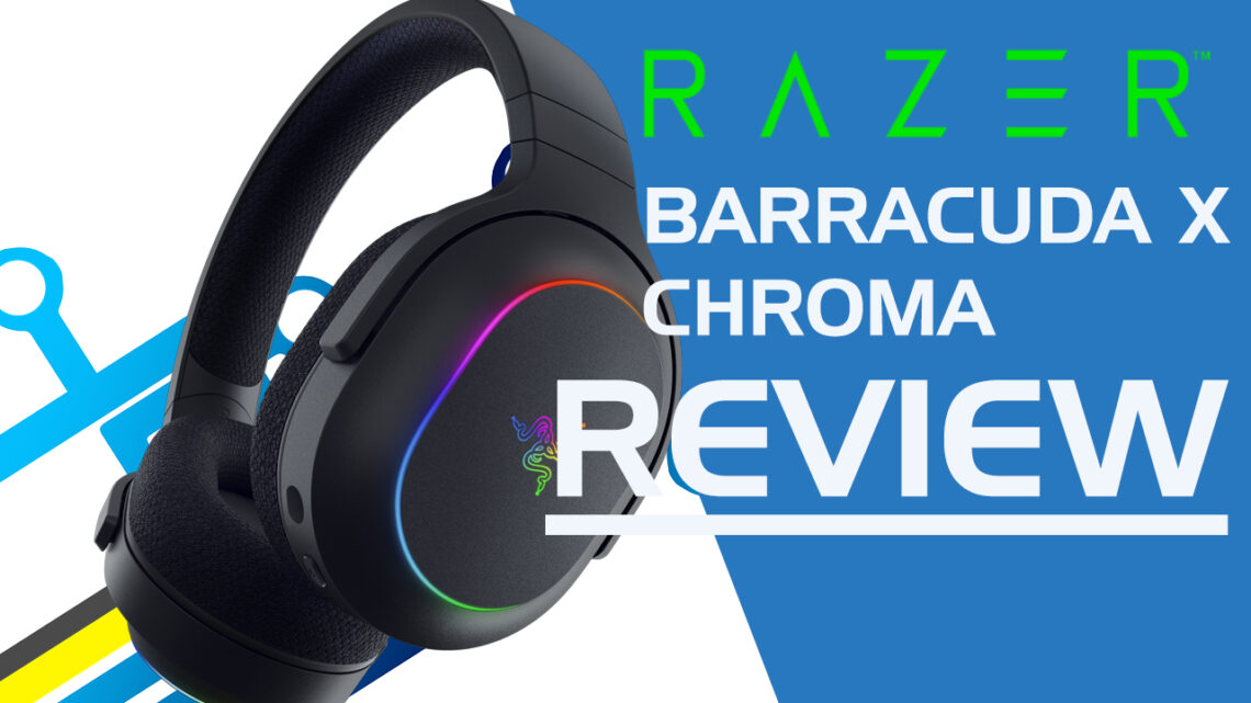 Razer Barracuda X Chroma. Review