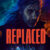 REPLACED