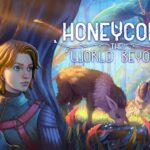 Honeycomb The World Beyond